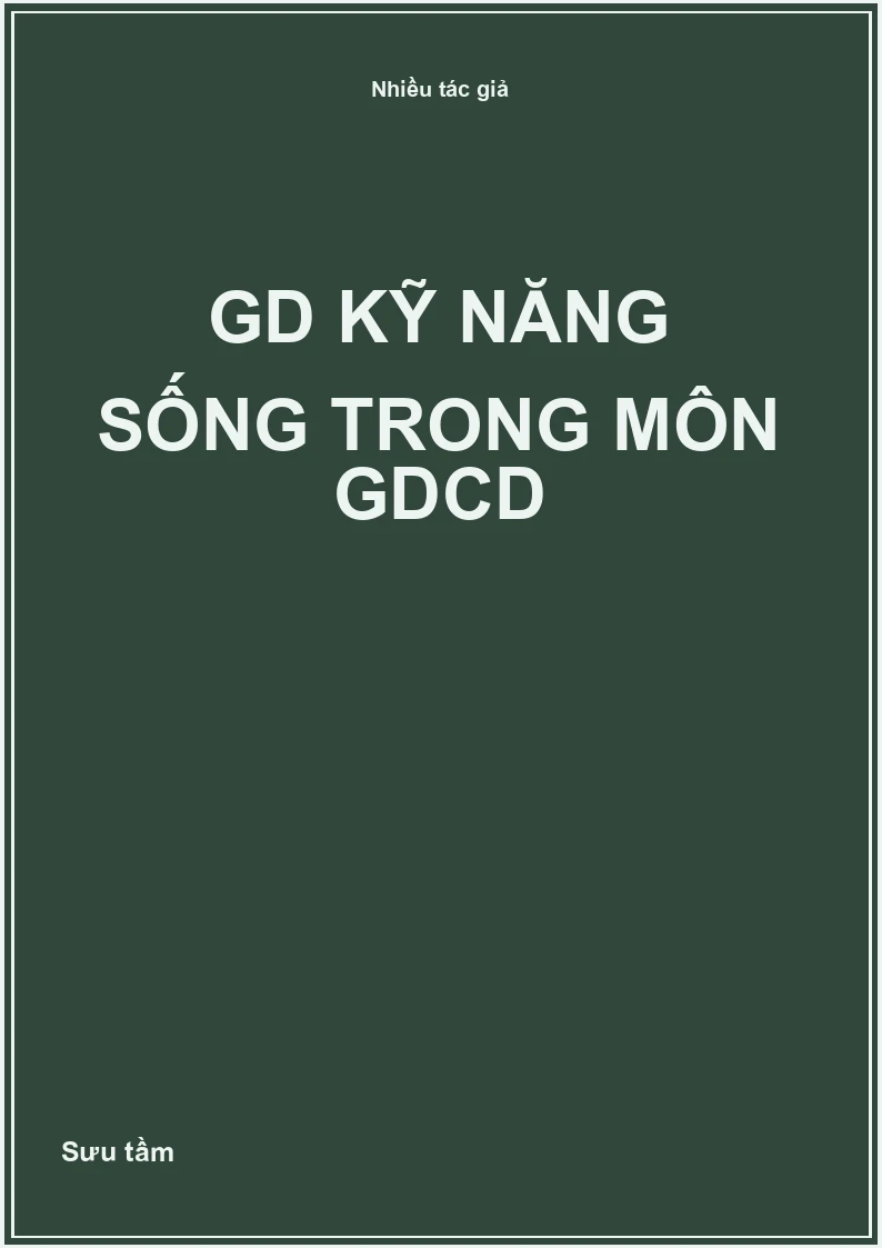 GD kỹ năng sống trong môn GDCD