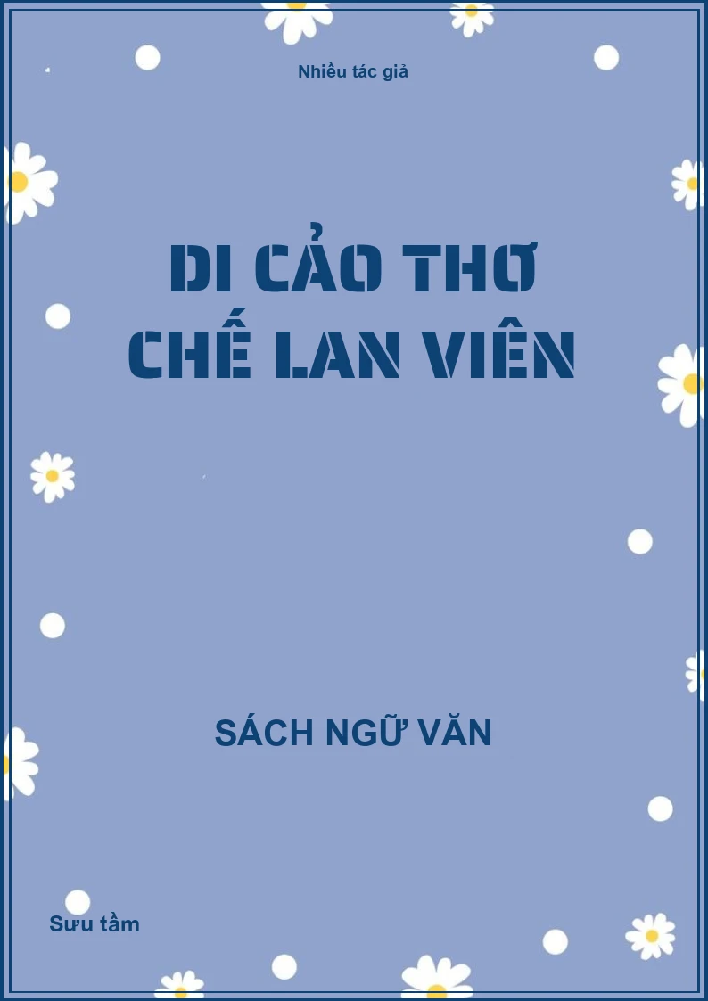 Di cảo thơ Chế Lan Viên
