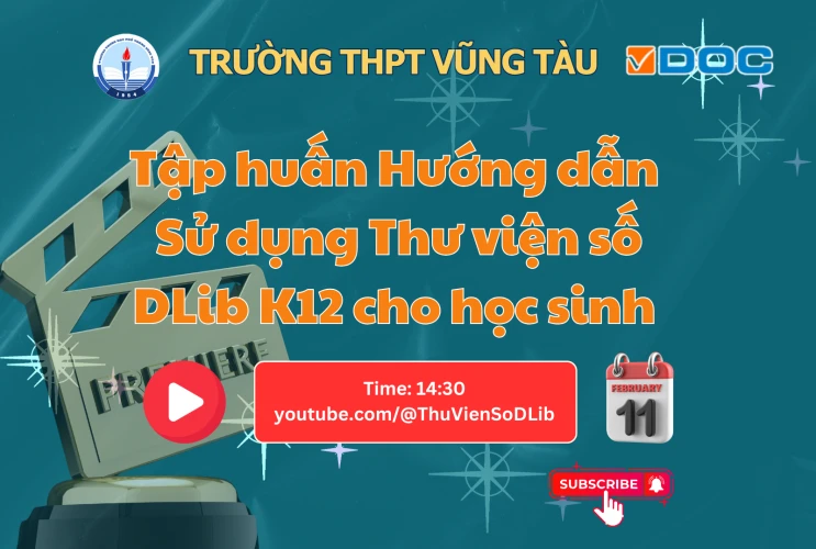 HƯỚNG DẪN SỬ DỤNG THƯ VIỆN SỐ DLIB K12 CHO HỌC SINH THPT VŨNG TÀU