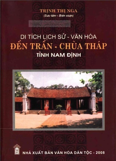 Di tích lịch sử - văn hóa Đền Trần - Chùa Tháp tỉnh Nam Định