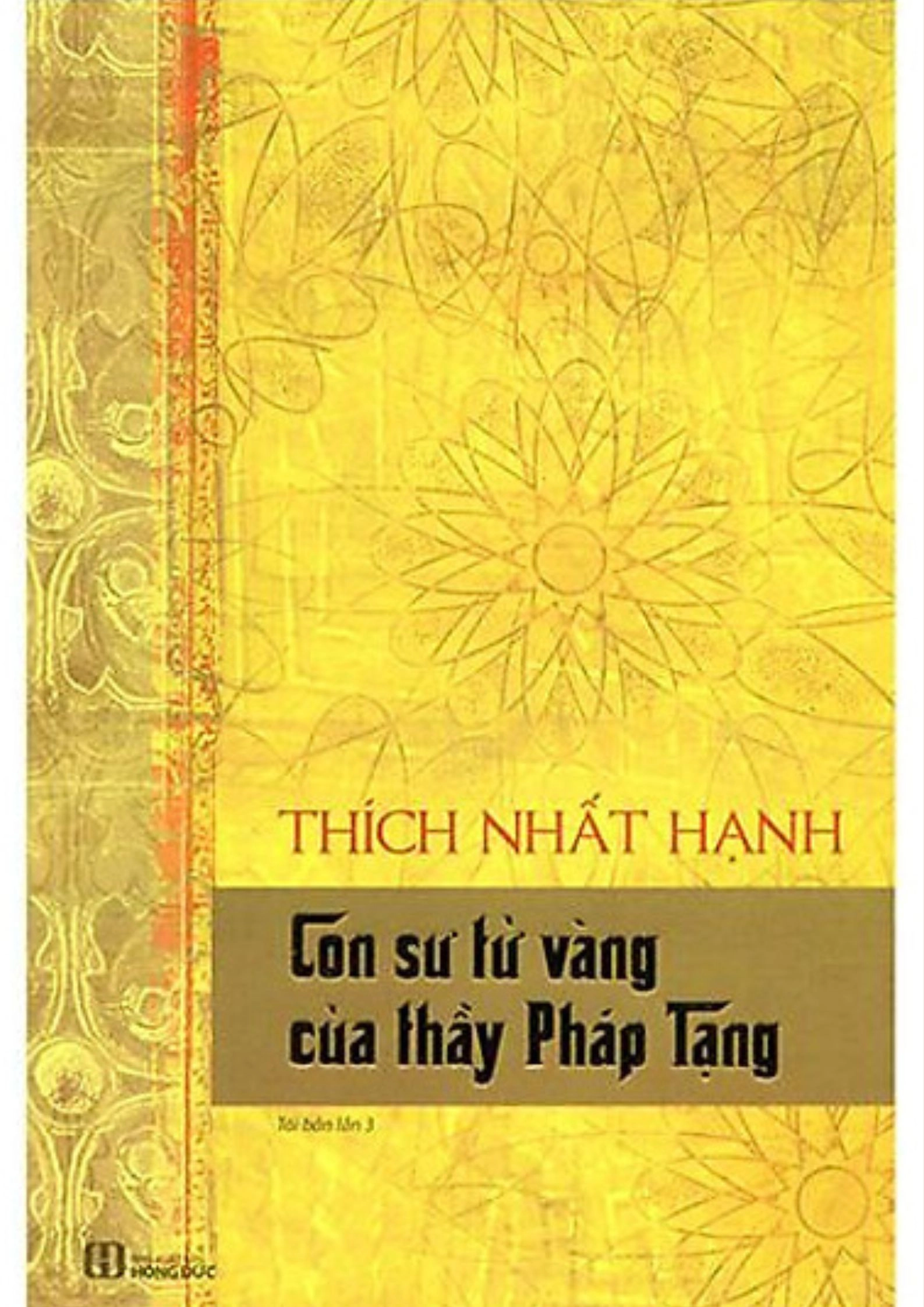 Con Sư Tử Vàng Của Thầy Pháp Tạng