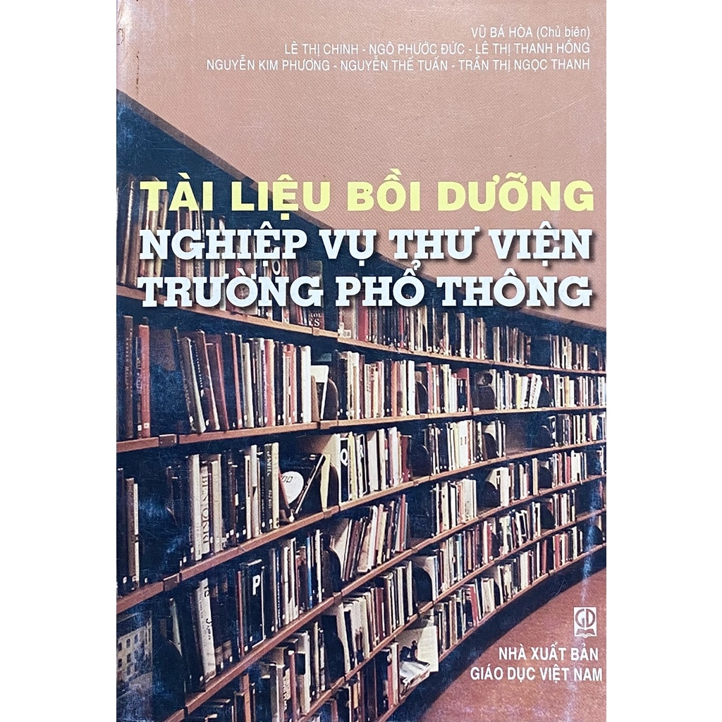 Tài liệu Bồi dưỡng nghiệp vụ thư viện trường phổ thông