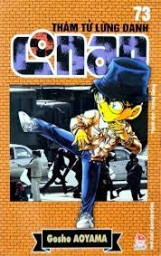 Thám Tử Lừng Danh Conan - Tập 73