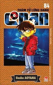 Thám Tử Lừng Danh Conan - Tập 84