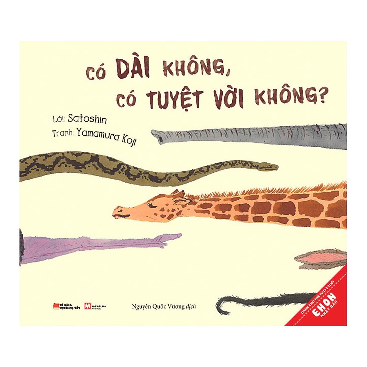 Có Dài Không, Có Tuyệt Vời Không?