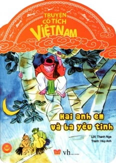 Hai Anh Em Và Ba Yêu Tinh