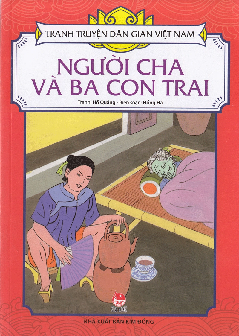 Truyện dân gian Việt Nam - Người cha và 3 con trai