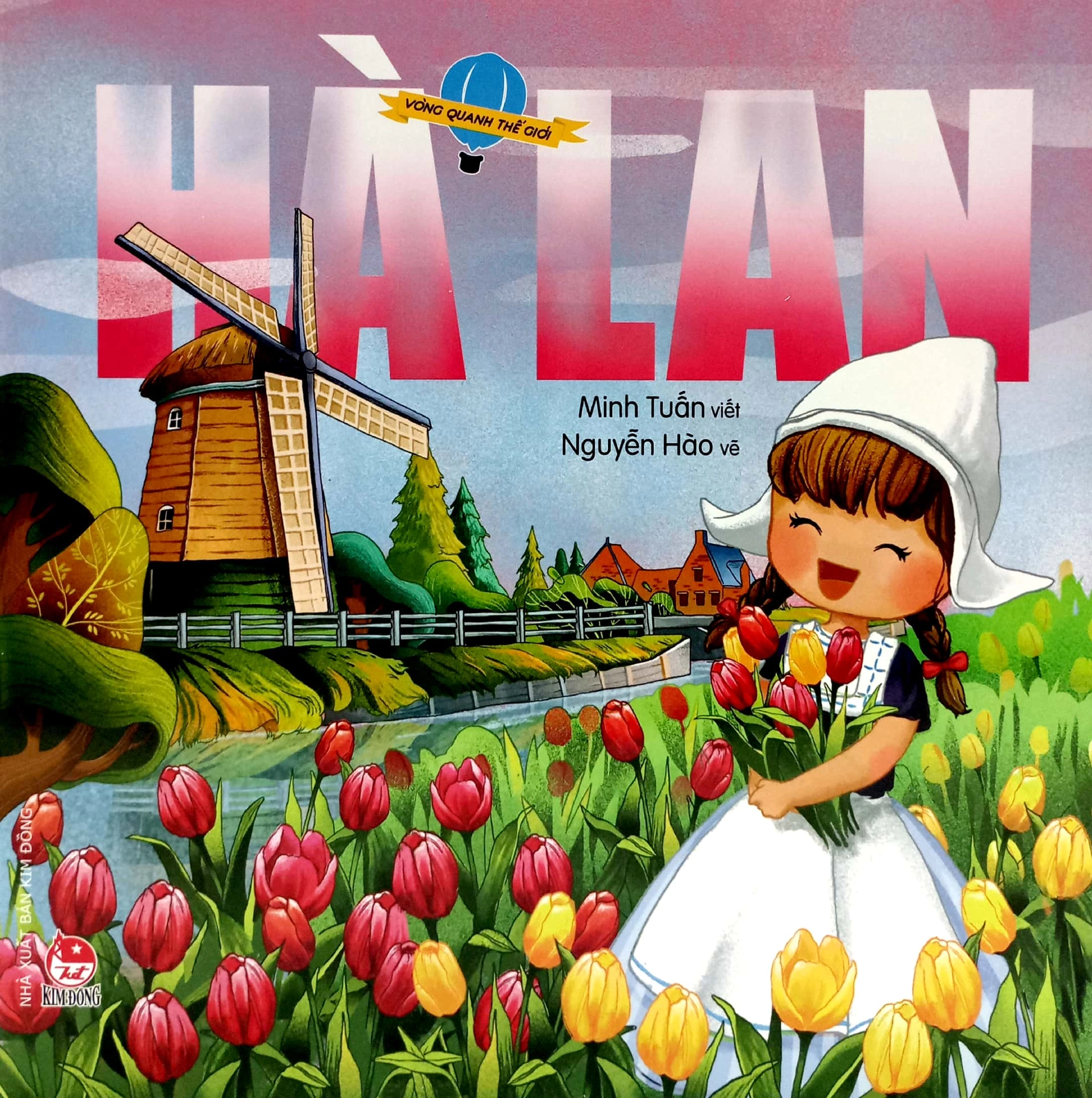 Vòng quanh thế giới - Hà Lan