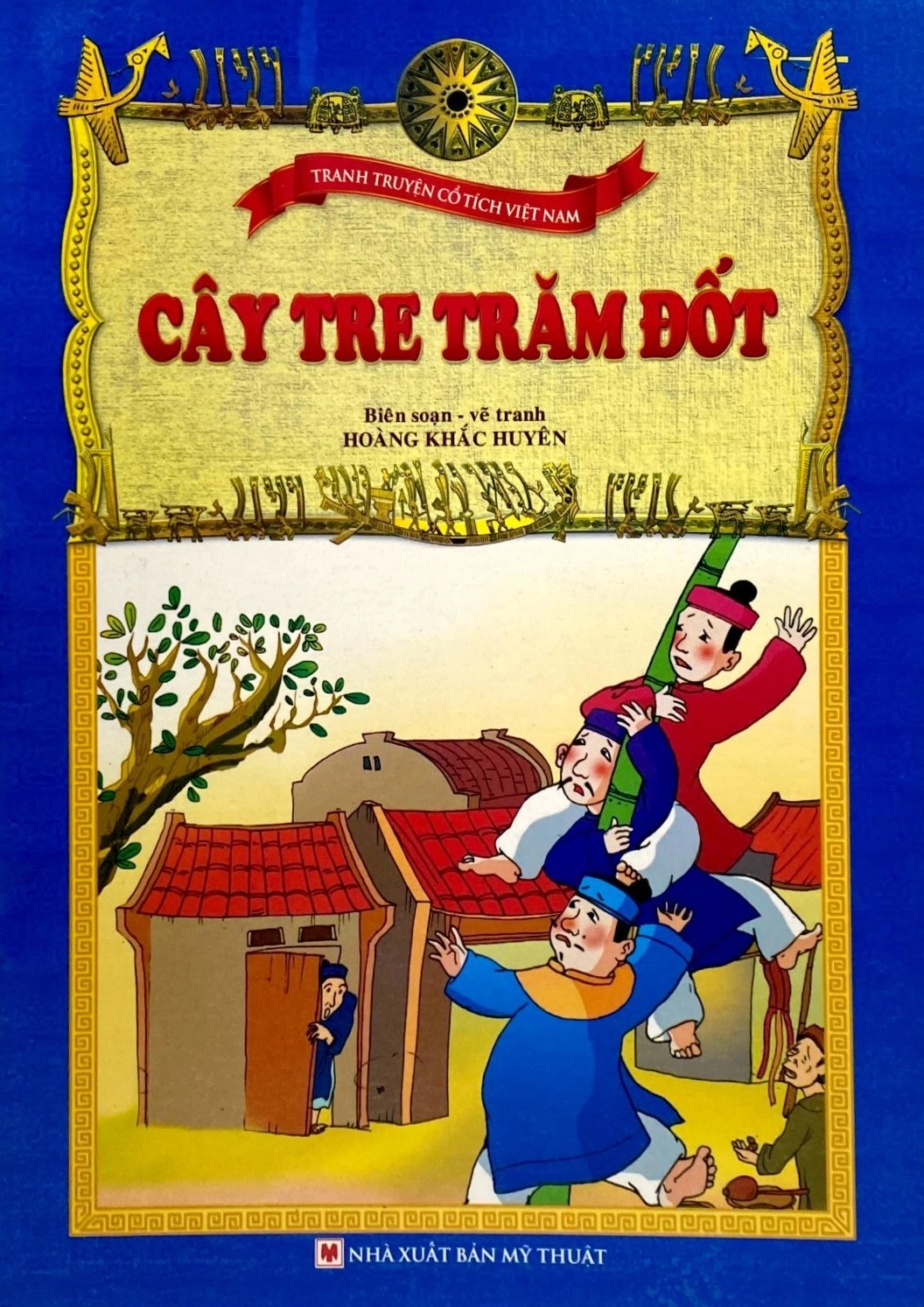 Cây Tre Trăm Đốt
