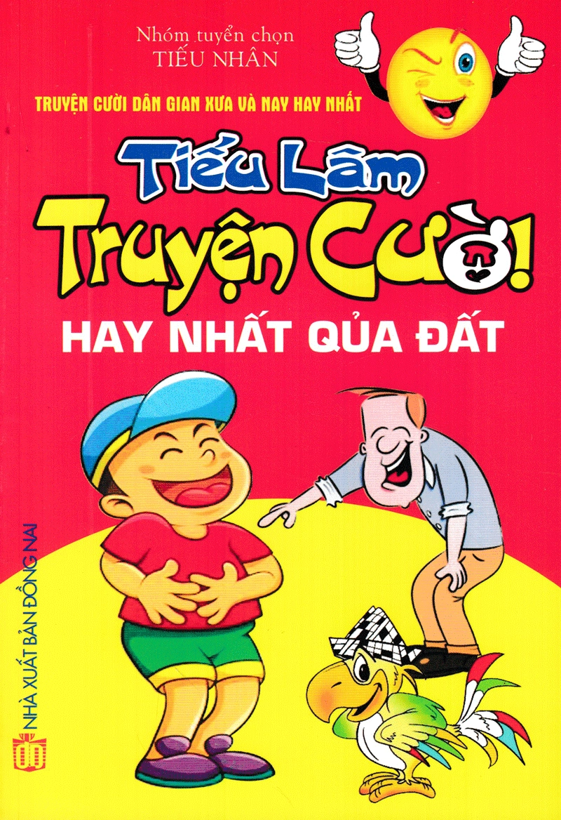 Tiếu Lâm, Truyện Cười Hay Nhất Quả Đất