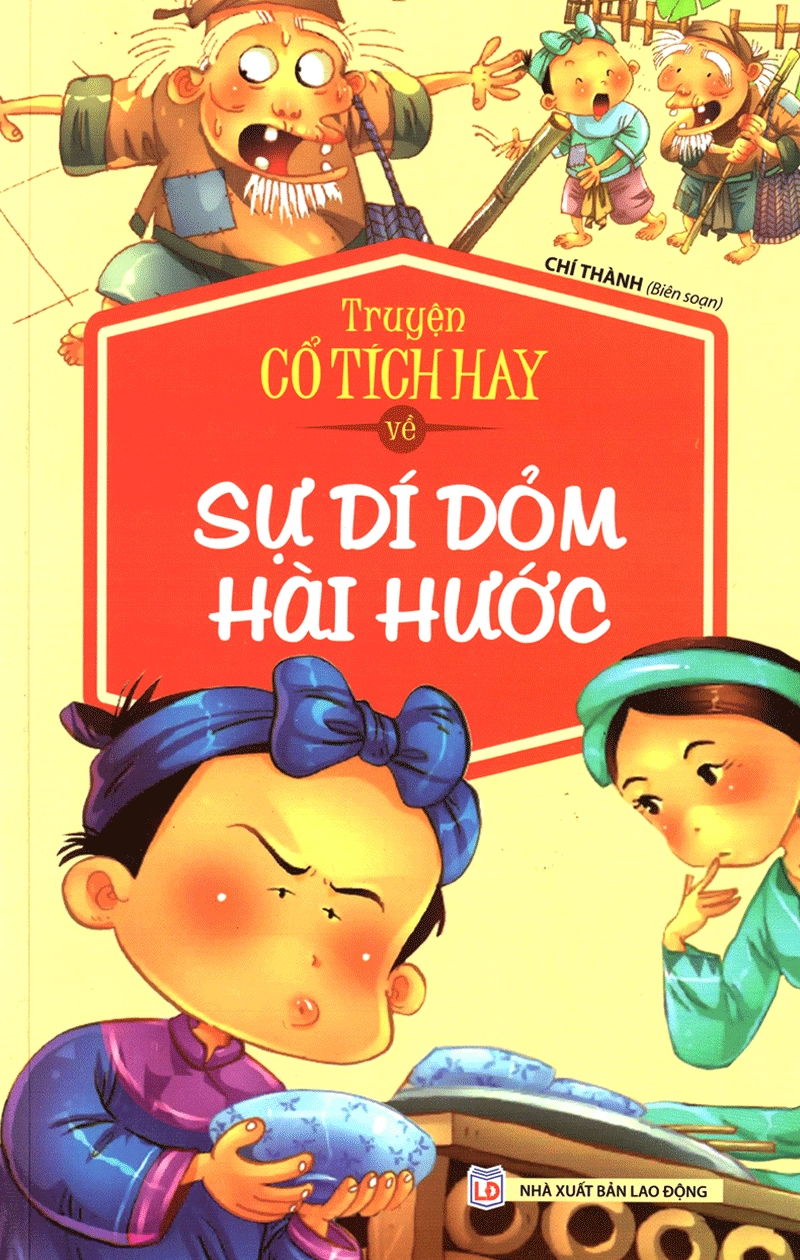 Truyện Cổ Tích Hay Về Sự Dí Dỏm Hài Hước