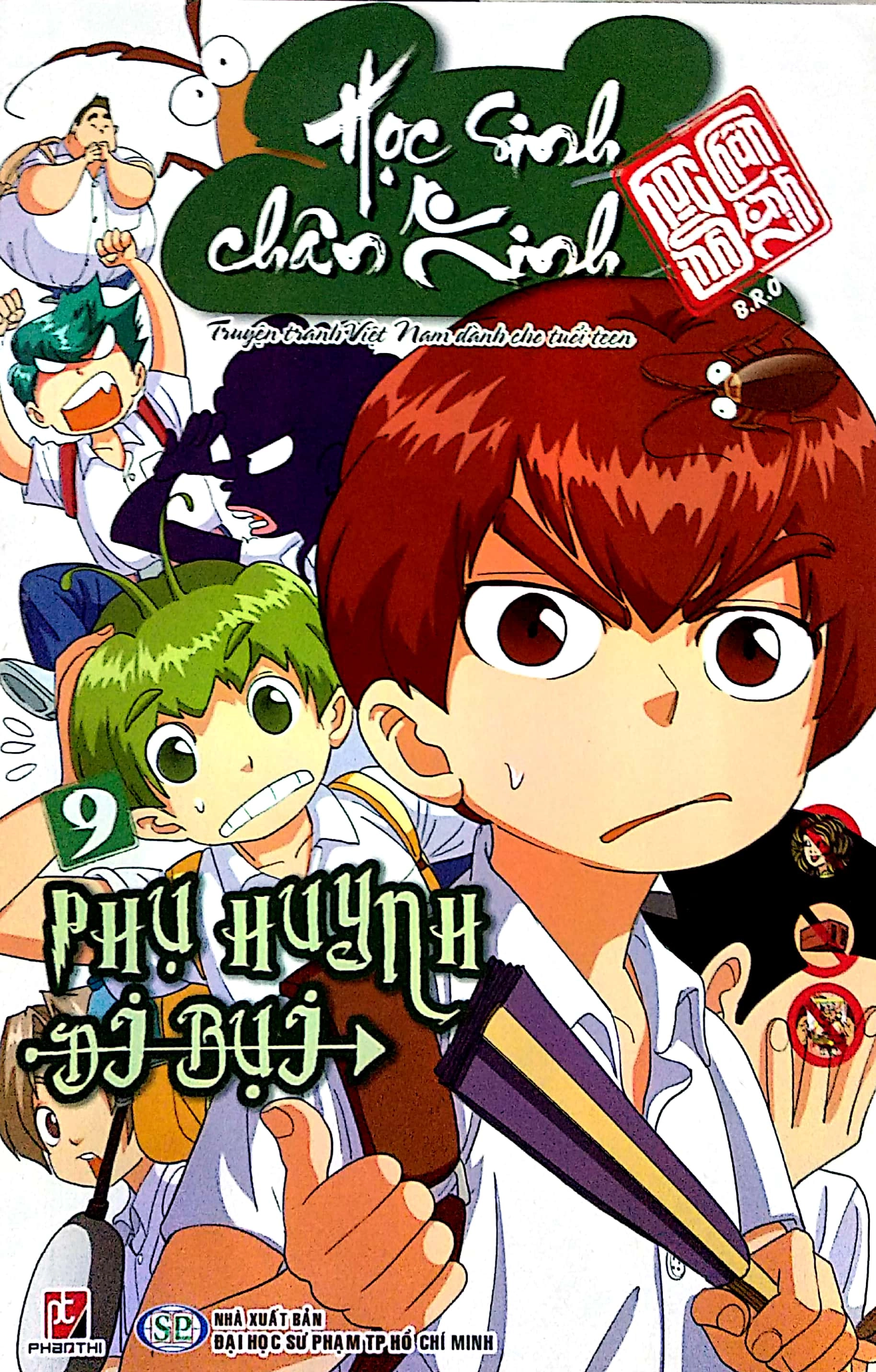 Học Sinh Chân Kinh - Tập 9: Phụ Huynh Đi Bụi