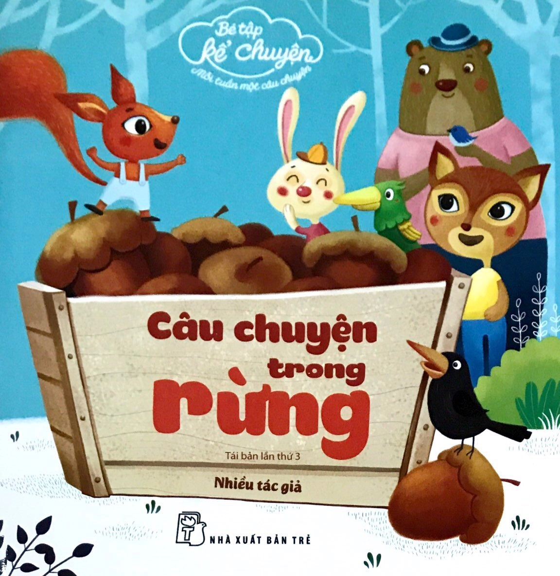 Câu Chuyện Trong Rừng