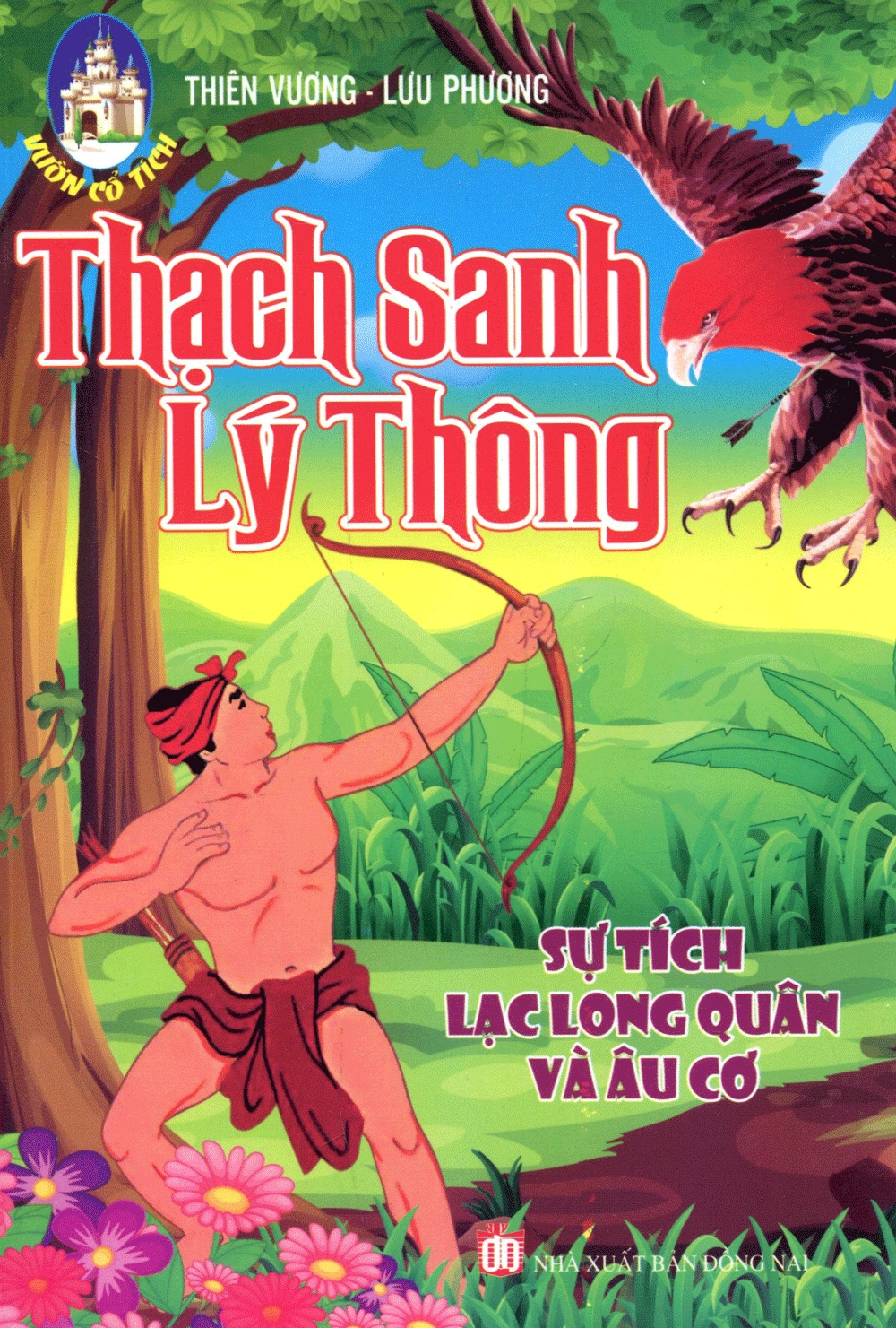 Thạch Sanh - Lý Thông