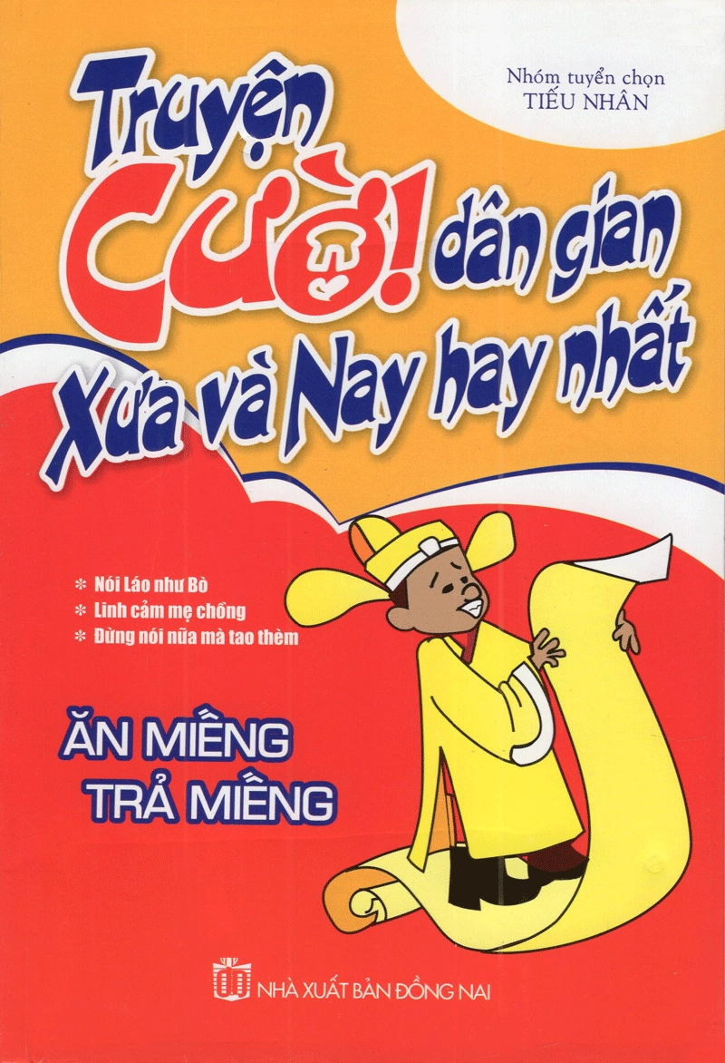 Ăn Miếng Trả Miếng - Truyện Cười Dân Gian Xưa Và Nay Hay Nhất