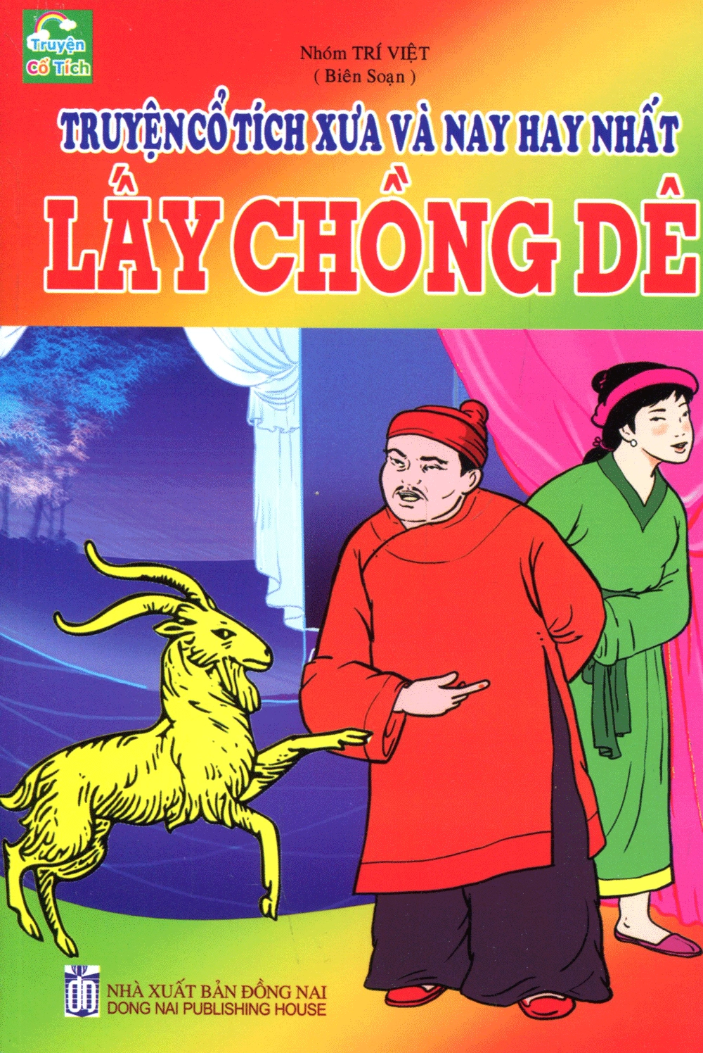 Lấy Chồng Dê - Truyện Cổ Tích Xưa Và Nay Hay Nhất