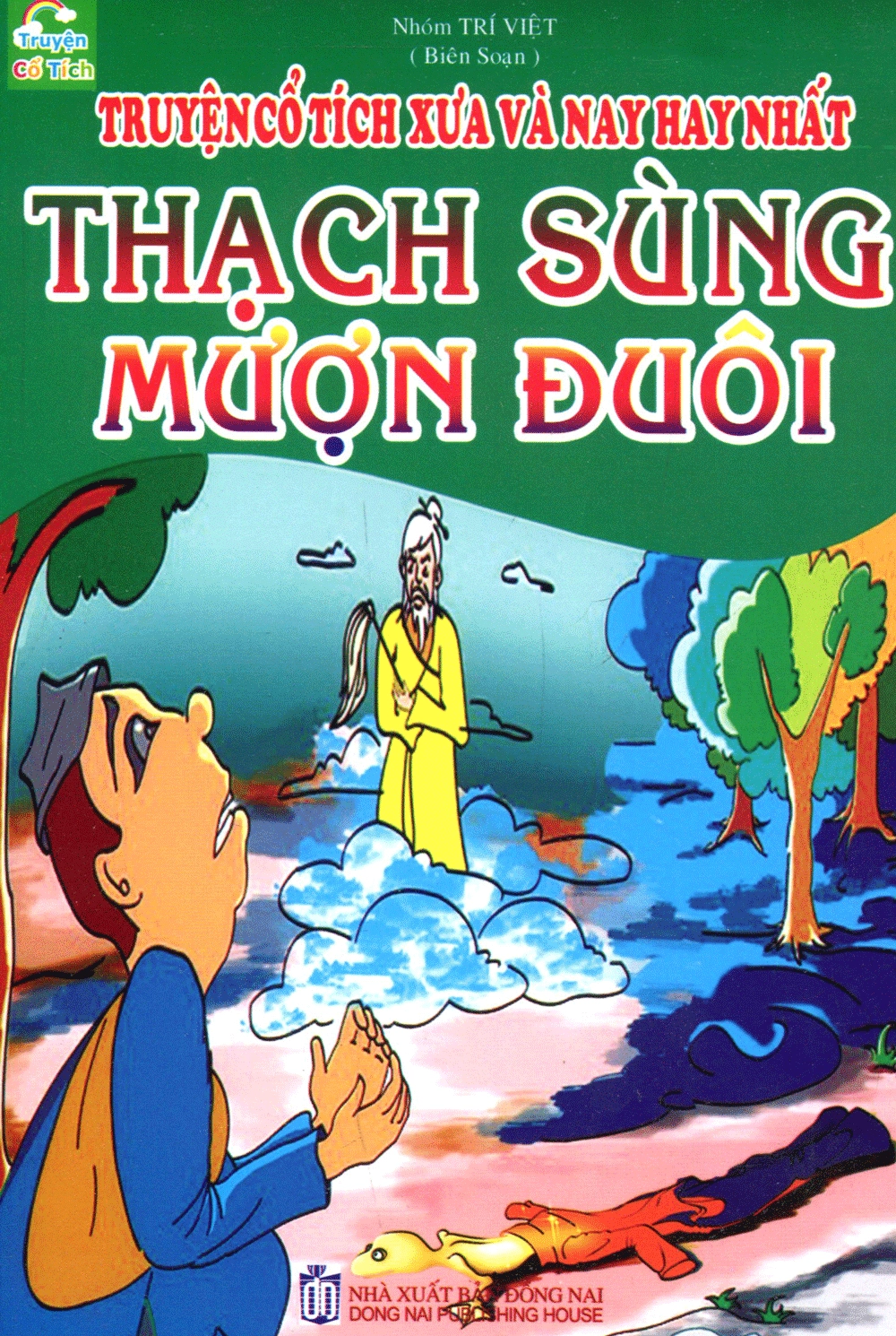 Thạch Sùng Mượn Đuôi - Truyện Cổ Tích Xưa Và Nay Hay Nhất