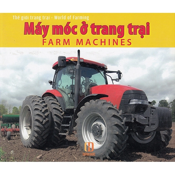 Thế Giới Trang Trại - Máy Móc Ở Trang Trại