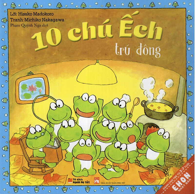 10 Chú Ếch Trú Đông