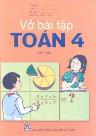 Vở Bài Tập Toán Lớp 4 Tập 2