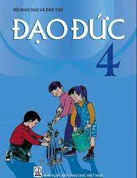 Đạo Đức Lớp 4