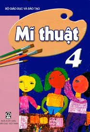 Mĩ Thuật Lớp 4