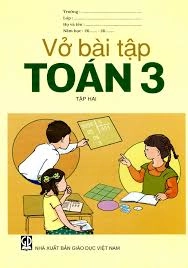 Vở bài tập Toán 3 Tập 2