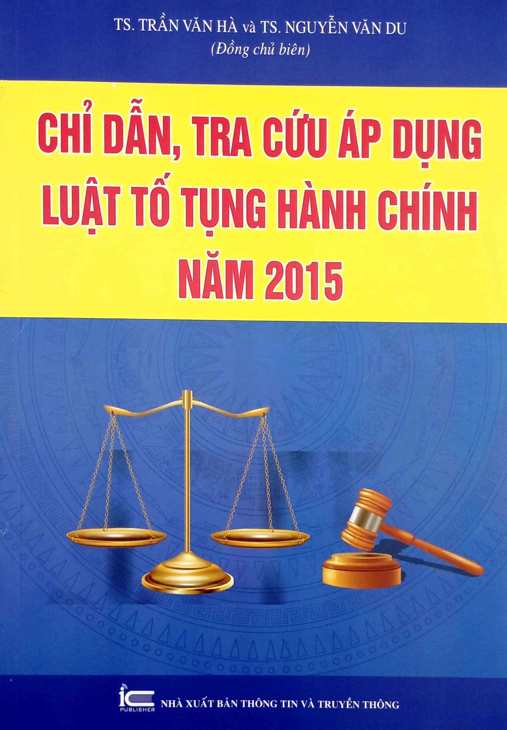 Chỉ Dẫn, Tra Cứu Áp Dụng Luật Tố Tụng Hành Chính Năm 2015