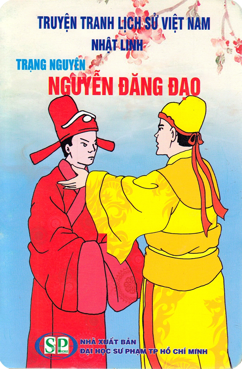 Truyện Tranh Lịch Sử Việt Nam - Trạng Nguyên Nguyễn Đăng Đạo
