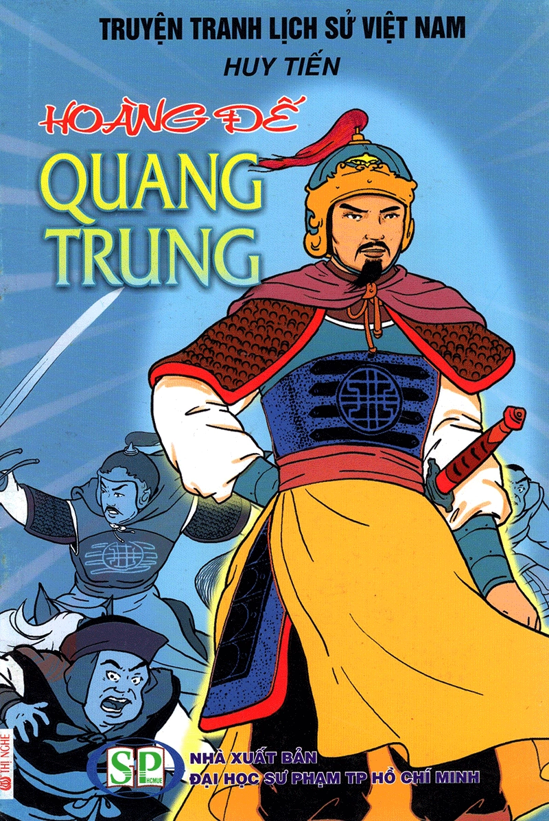 Truyện Tranh Lịch Sử Việt Nam - Hoàng Đế Quang Trung