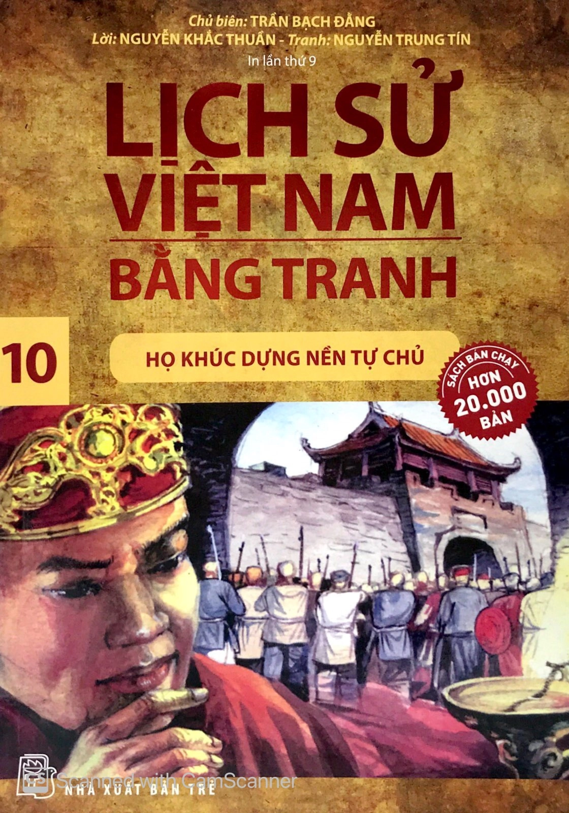 Lịch sử Việt Nam bằng tranh: Họ khúc dựng nền tự chủ