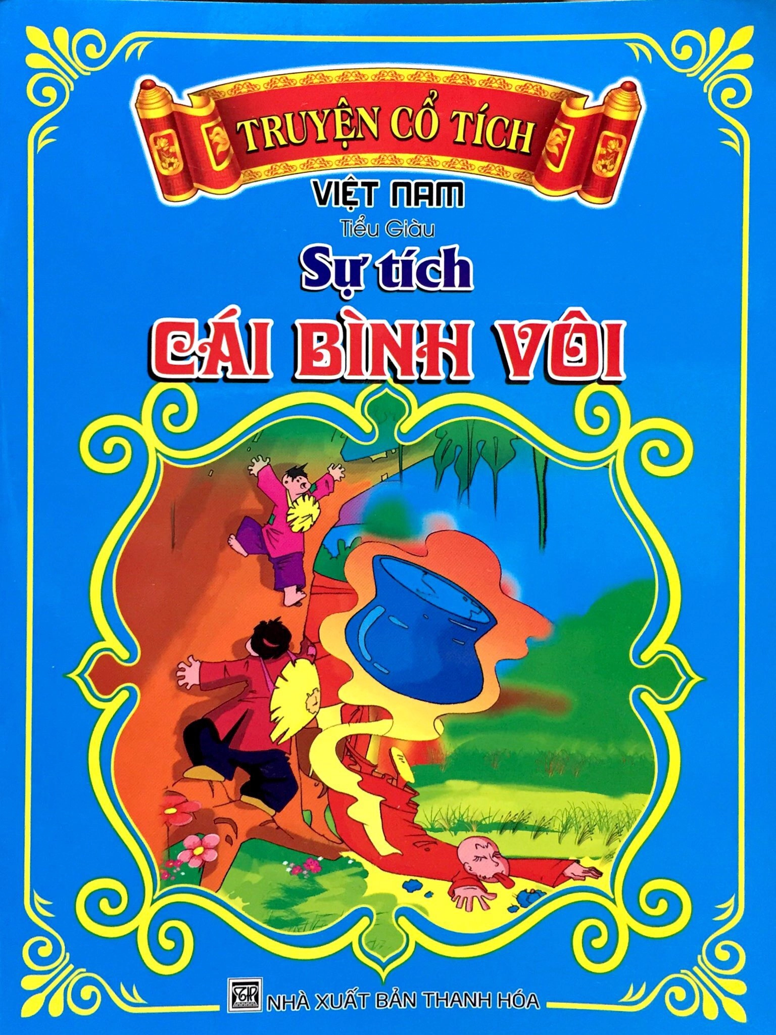 Truyện Cổ Tích Việt Nam - Sự Tích Cái Bình Vôi