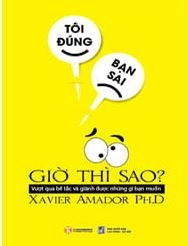 Tôi Đúng, Bạn Sai, Giờ Thì Sao?