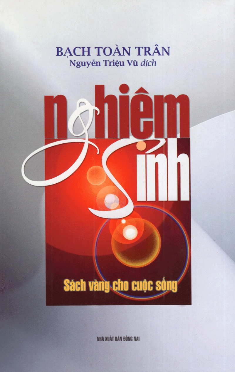 Nghiệm Sinh - Sách Vàng Cho Cuộc Sống