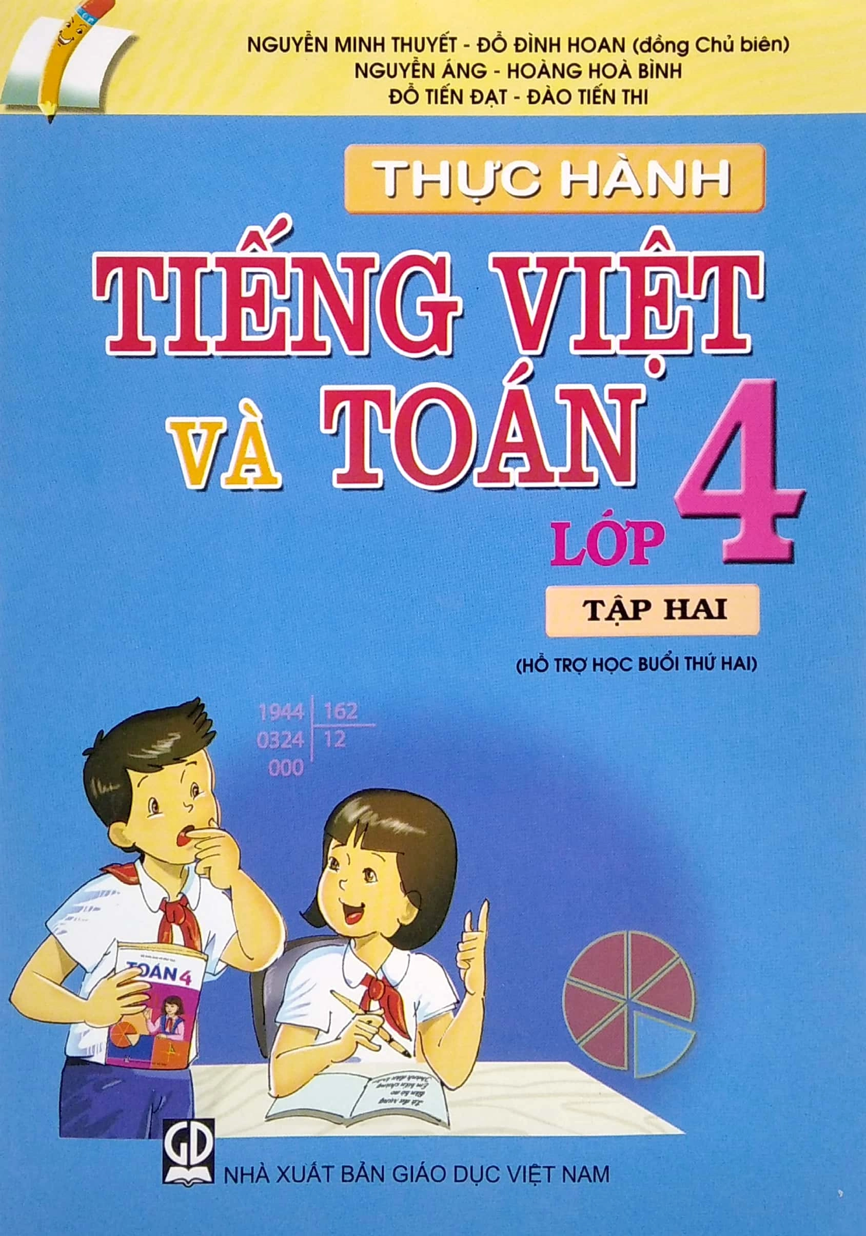 Thực Hành Tiếng Việt Và Toán Lớp 4 - Tập 2