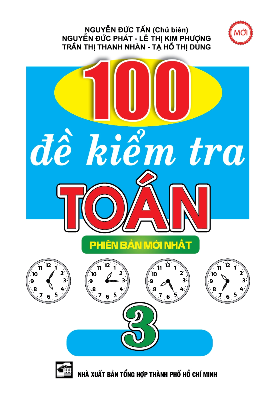 100 đề kiểm tra toán 3