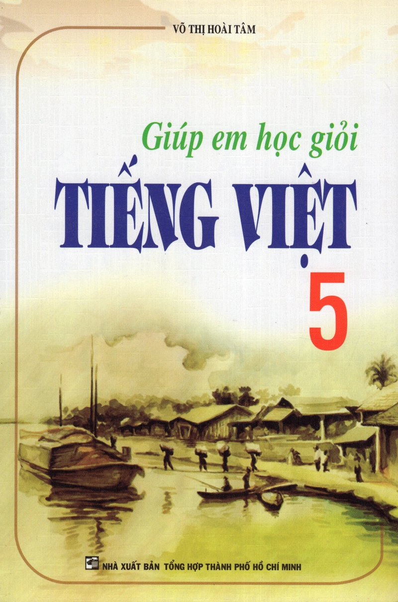 Giúp Em Học Giỏi Tiếng Việt Lớp 5
