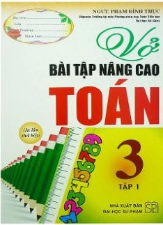 Vở bài tập nâng cao toán 3 tập 1