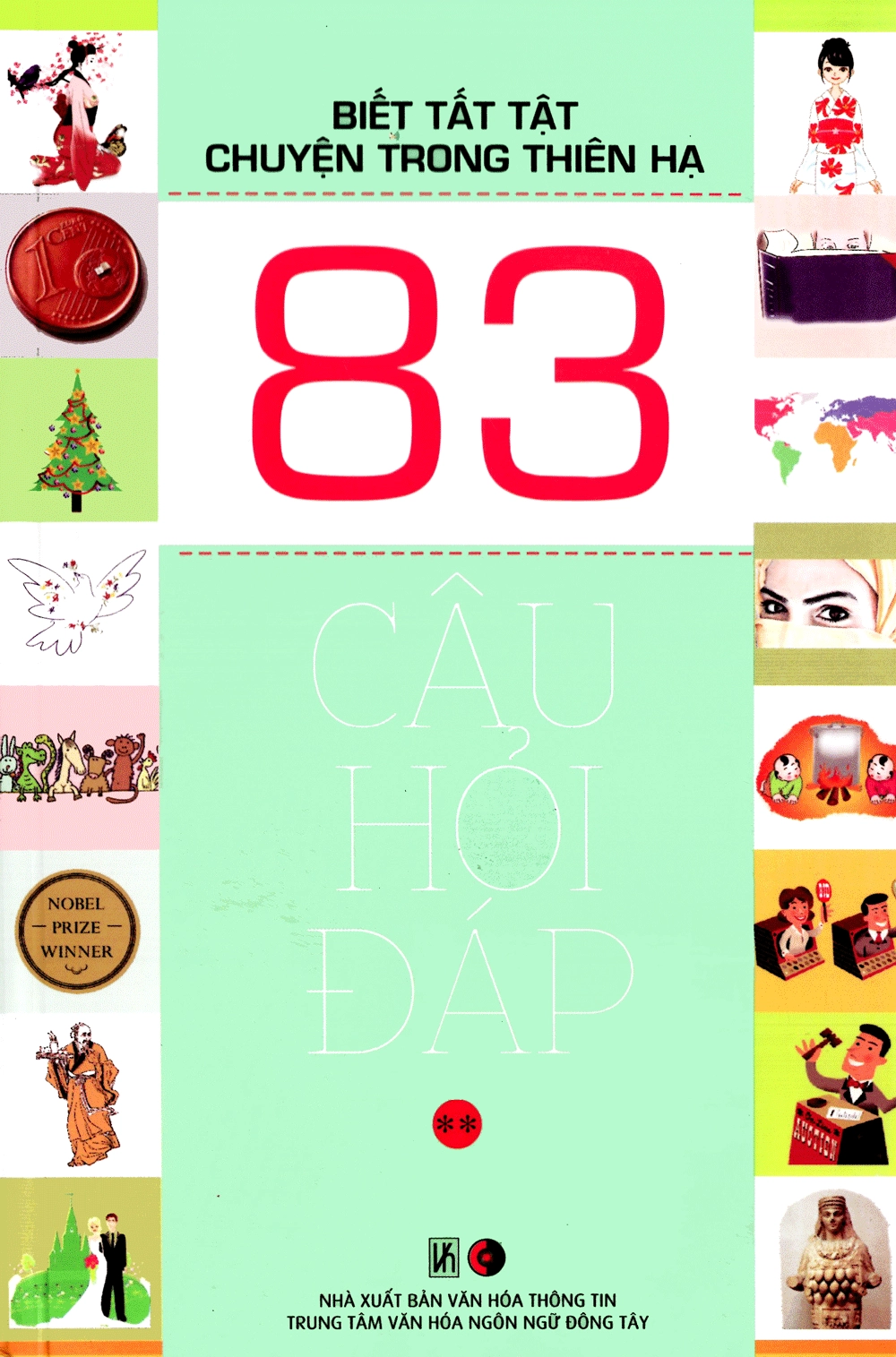 Biết Tất Tật Chuyện Trong Thiên Hạ - 83 Câu Hỏi Đáp