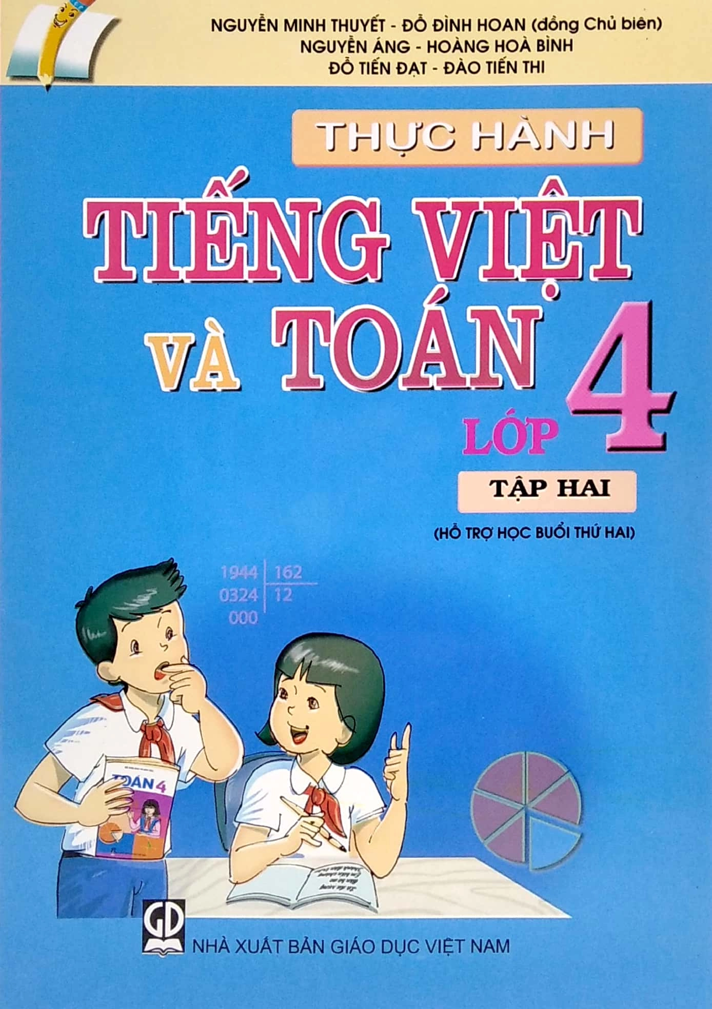 Thực Hành Tiếng Việt Và Toán Lớp 4 - Tập 2