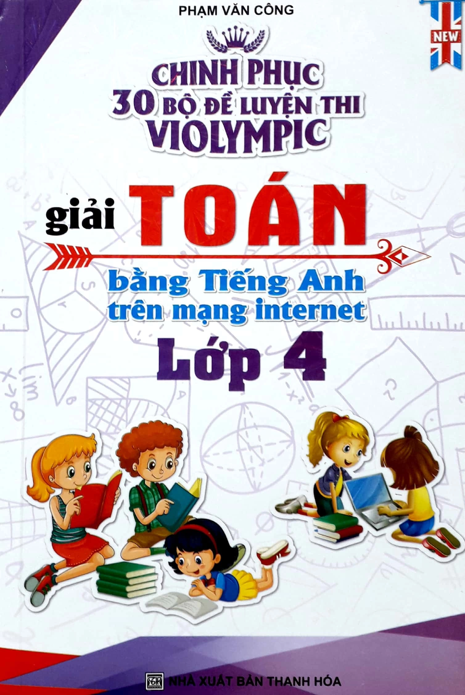 Chinh phục 30 bộ đề luyện thi giải Toán bằng Tiếng Anh trên mạng Internet 4