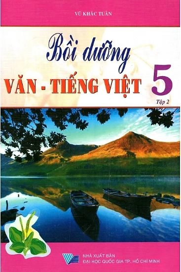 Bồi dưỡng Văn Tiếng việt 5 tập 2