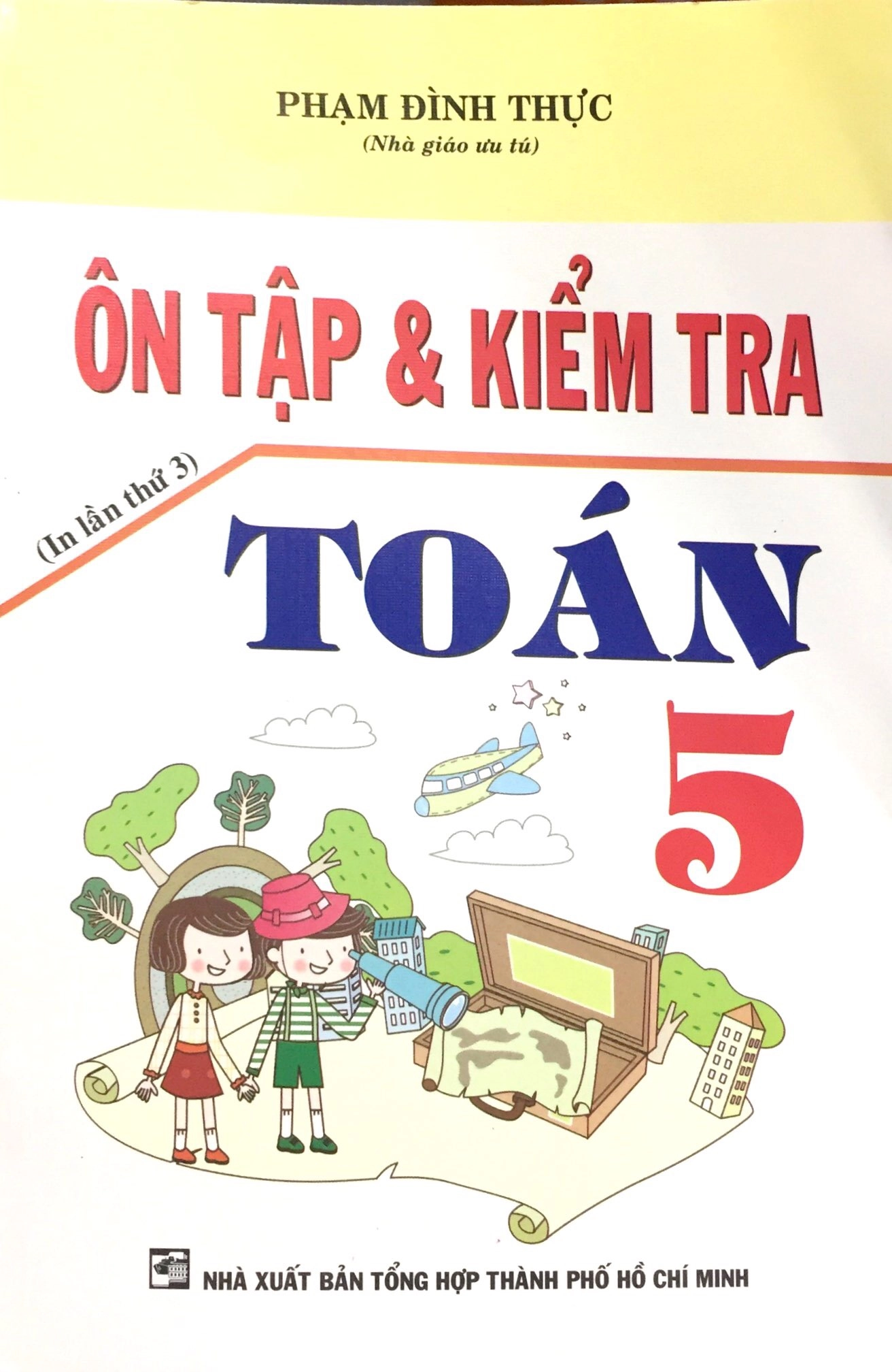 Ôn tập và kiểm tra toán 5