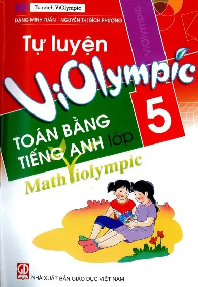 Tự luyện ViOlympic Toán bằng Tiếng anh lớp 5
