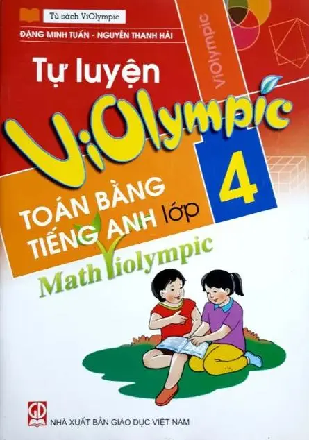 Tự luyện ViOlympic Toán bằng Tiếng anh lớp 4
