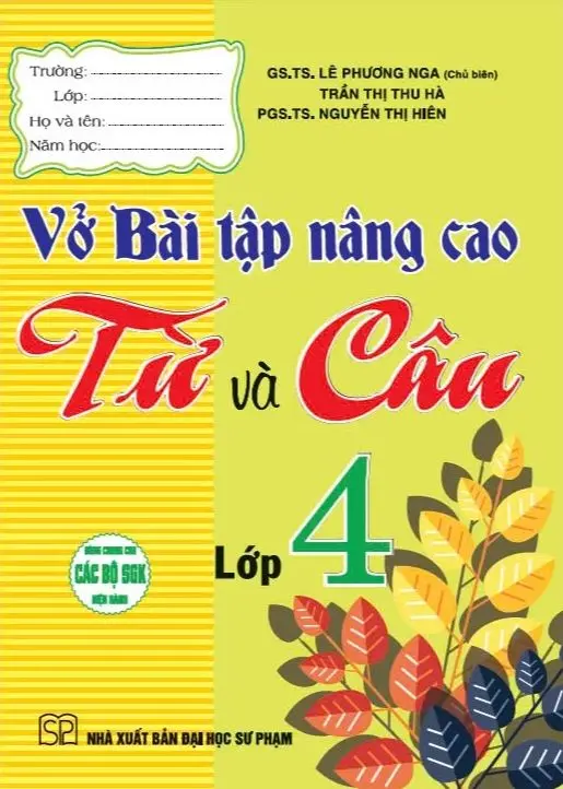 Vở bài tập nâng cao Từ và câu 4