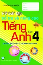 Vở bài tập bổ trợ và nâng cao Tiếng Anh 4