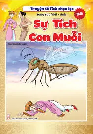 Truyện cổ tích chọn lọc: Sự tích con muỗi