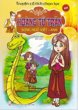 Truyện cổ tích chọn lọc: Hoàng tử trăn