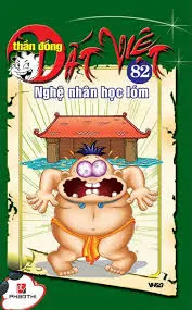 Thần đồng đất Việt tập 82